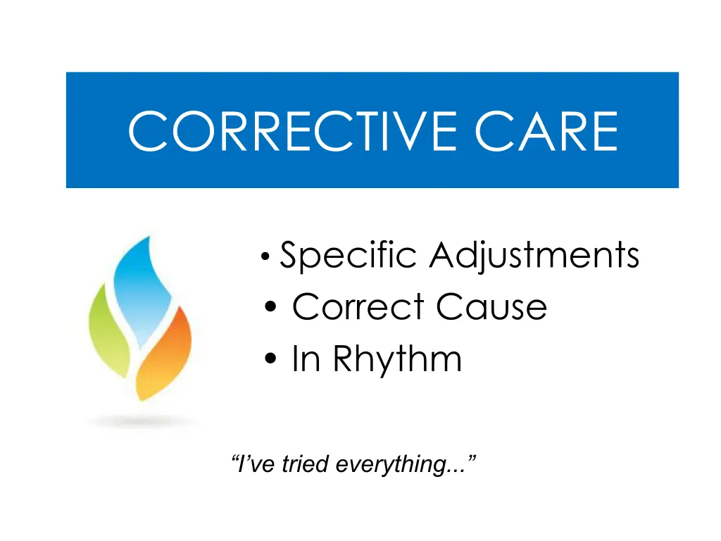 corrective care