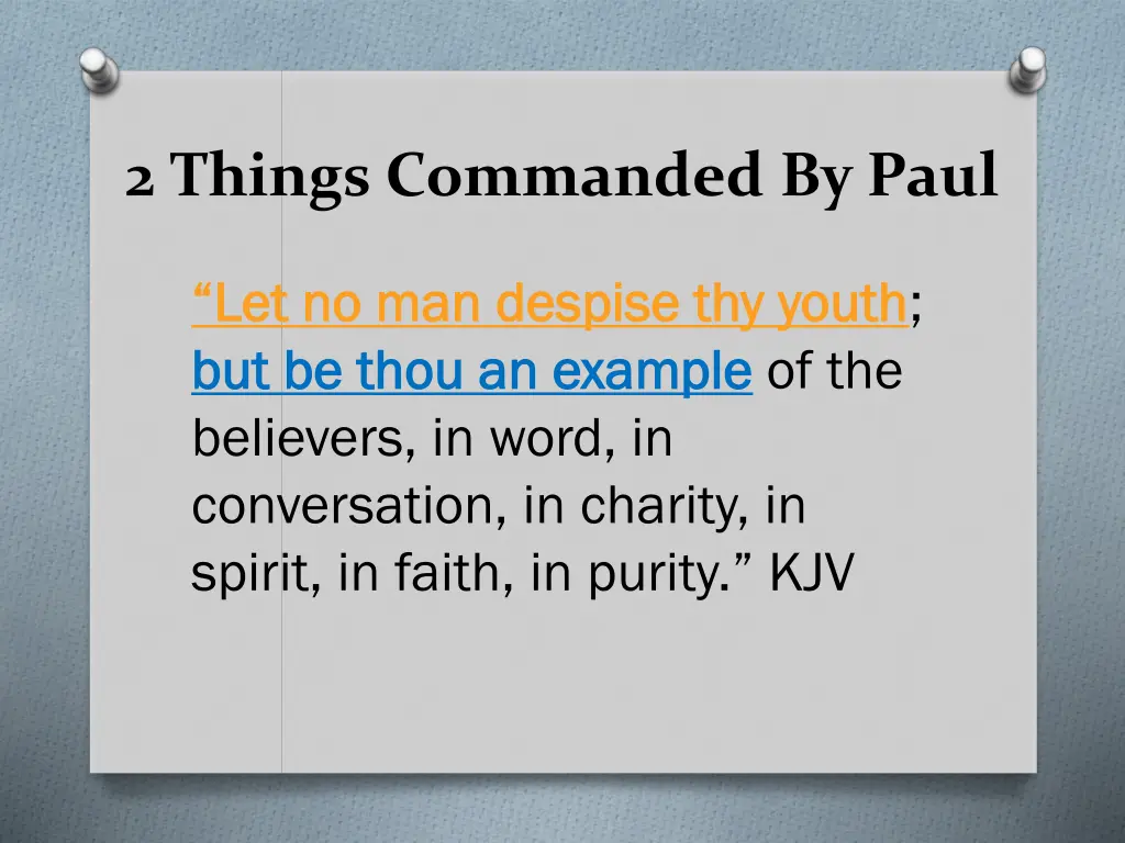 2 things commanded by paul 1