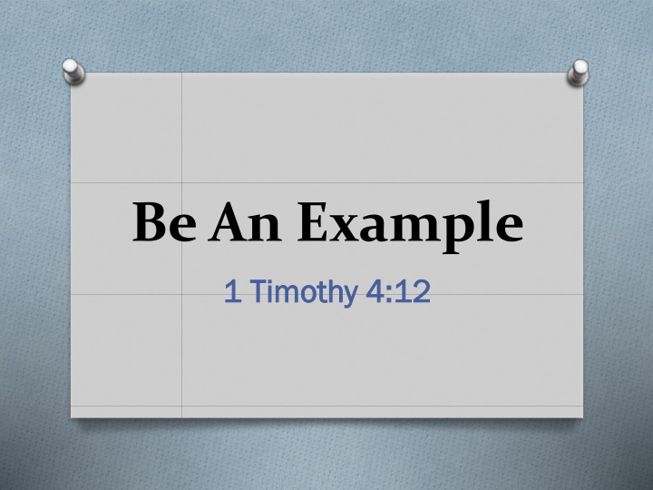 be an example