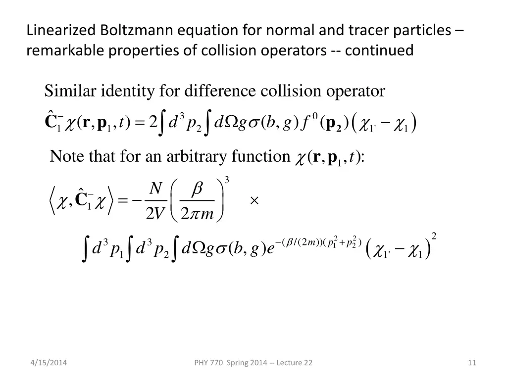 linearized boltzmann equation for normal 3