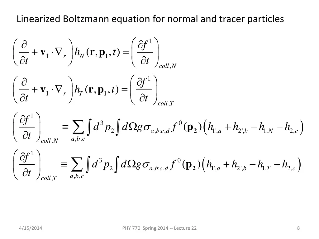 linearized boltzmann equation for normal