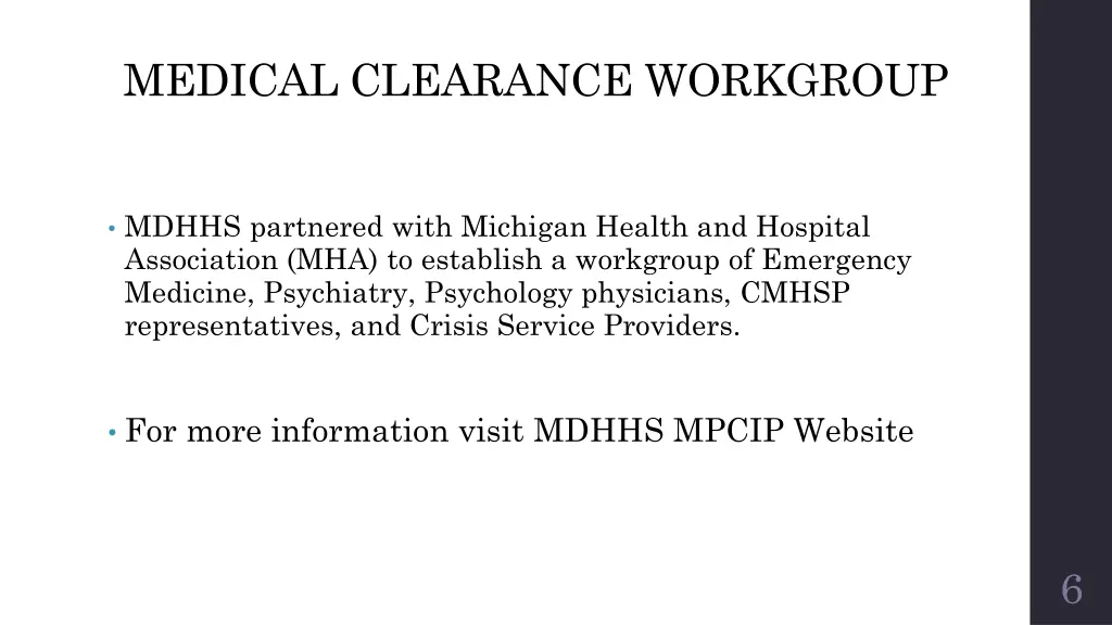 medical clearance workgroup