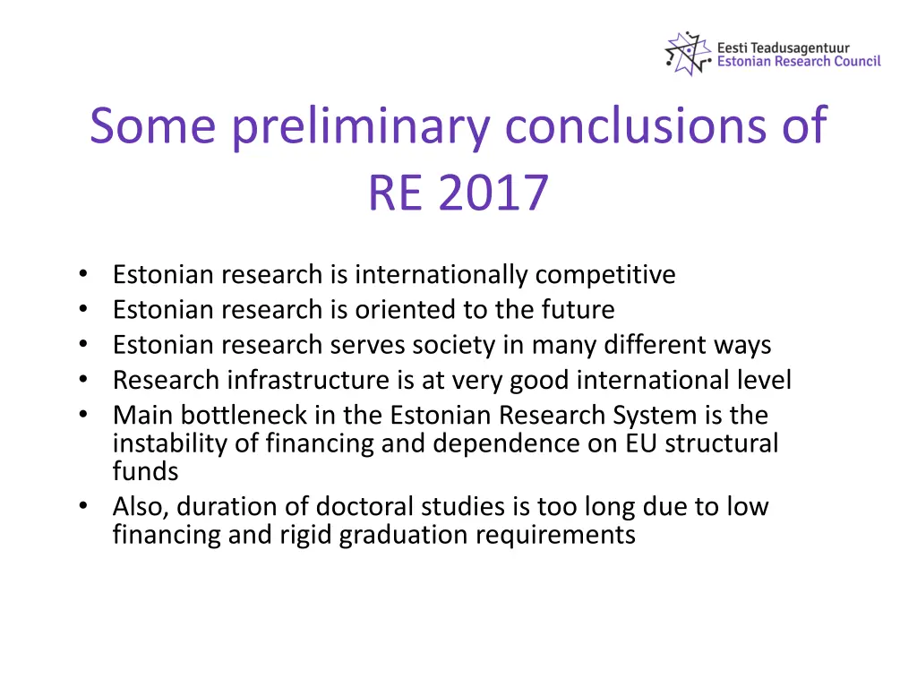 some preliminary conclusions of re 2017