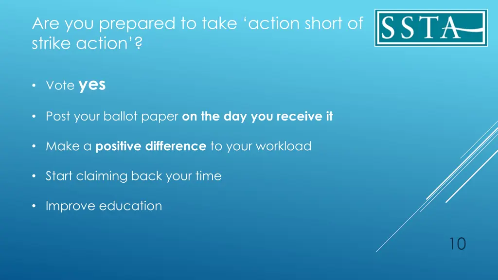 are you prepared to take action short of strike