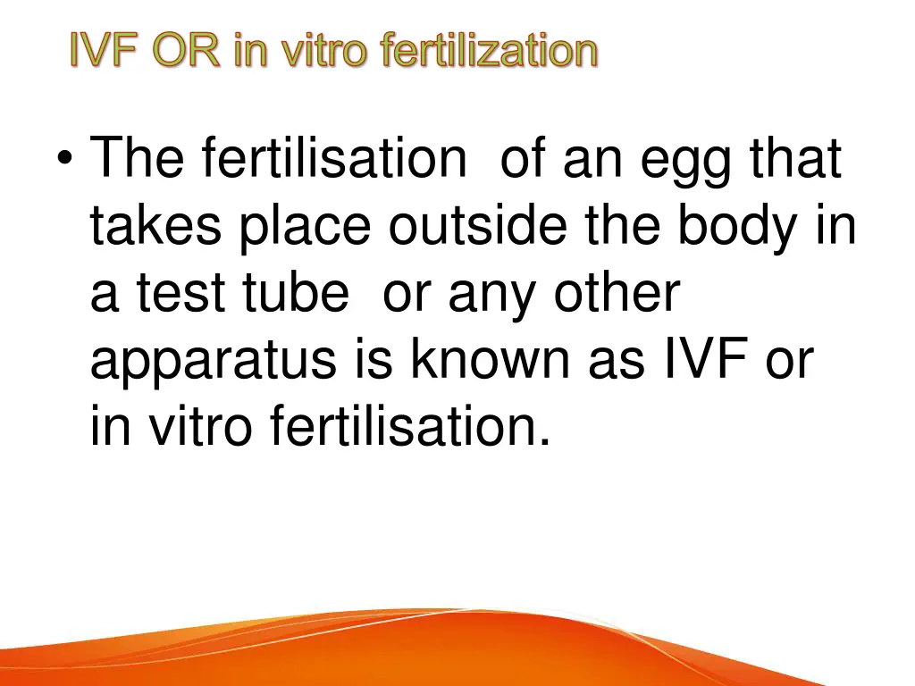 ivf or in vitro fertilization