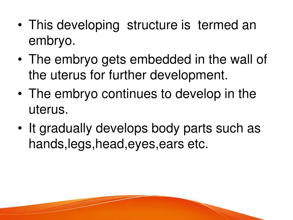 this developing structure is termed an embryo