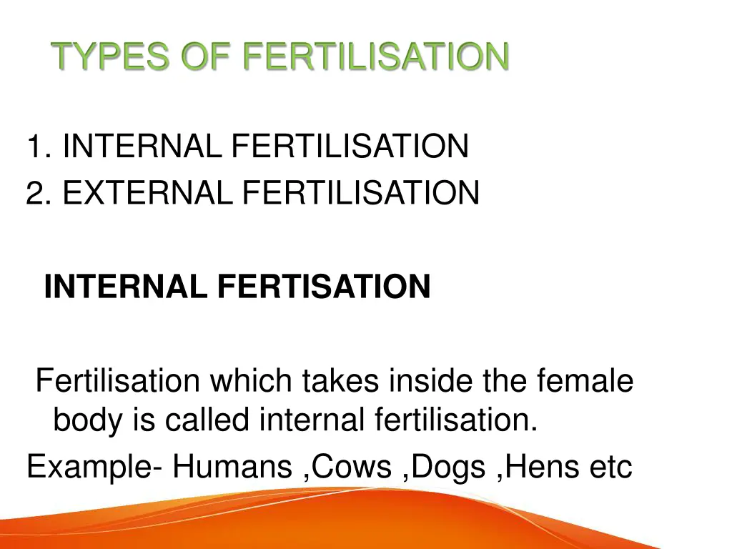 types of fertilisation