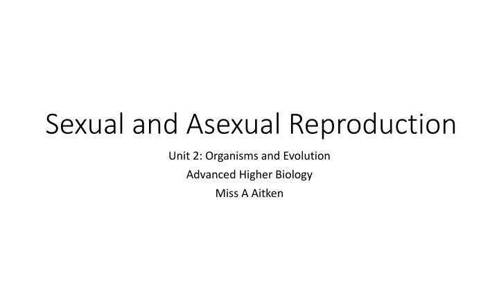 sexual and asexual reproduction