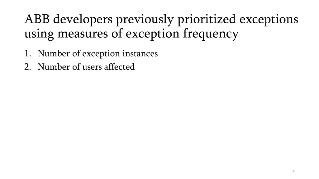 abb developers previously prioritized exceptions