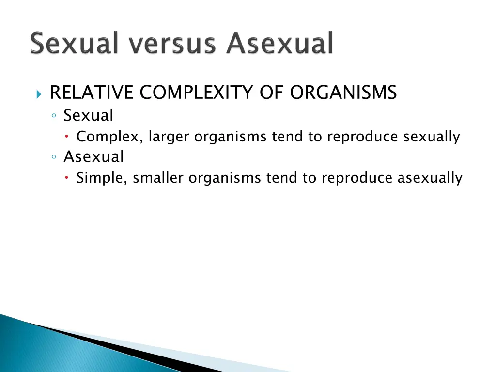 relative complexity of organisms sexual complex