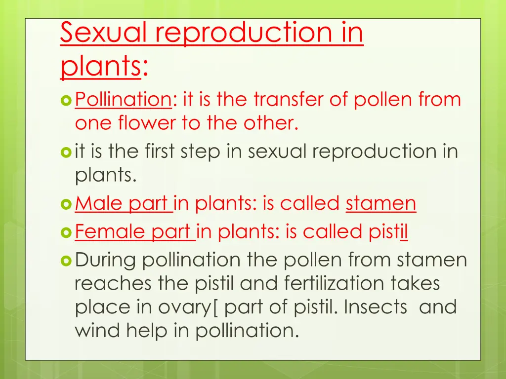 sexual reproduction in plants pollination