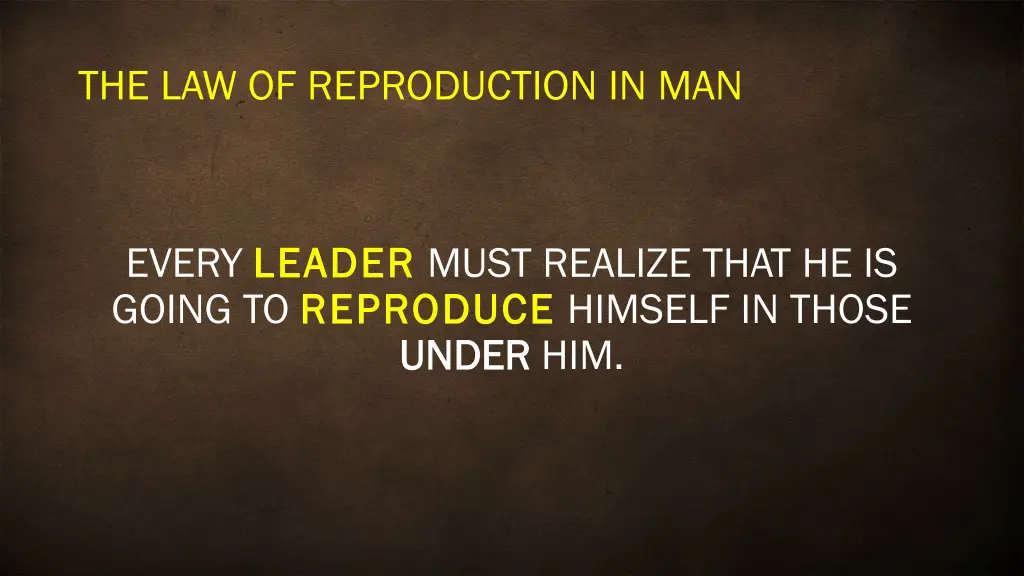 the law of reproduction in man