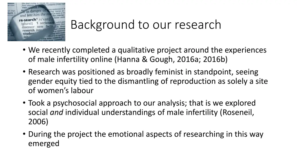 background to our research