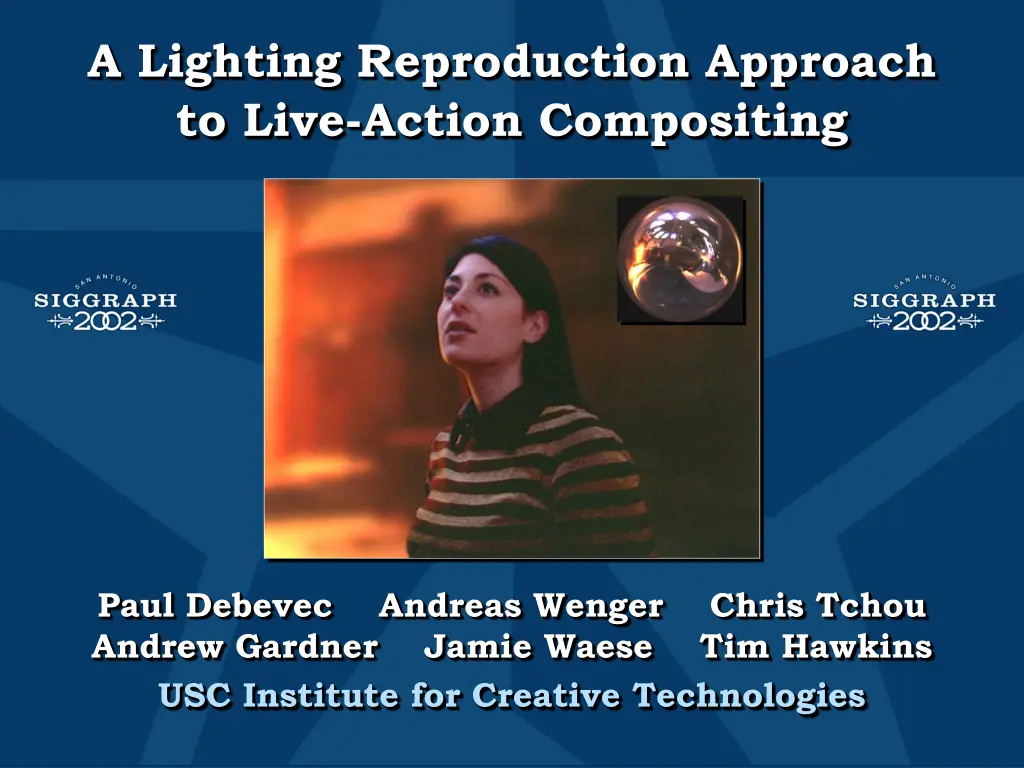 a lighting reproduction approach to live action