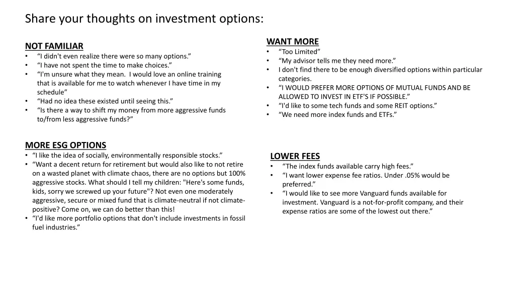 share your thoughts on investment options