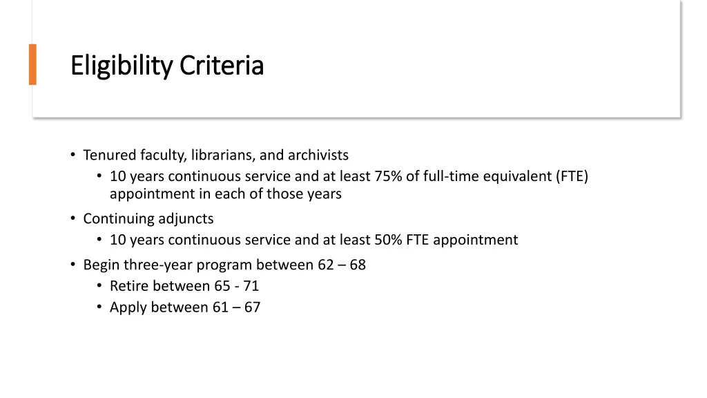 eligibility criteria eligibility criteria