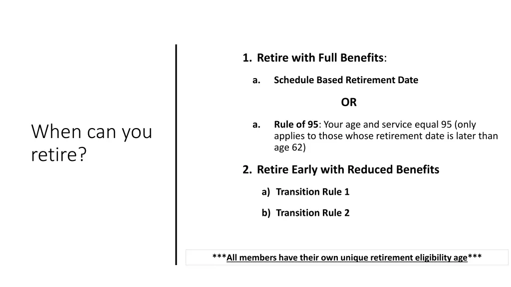 1 retire with full benefits