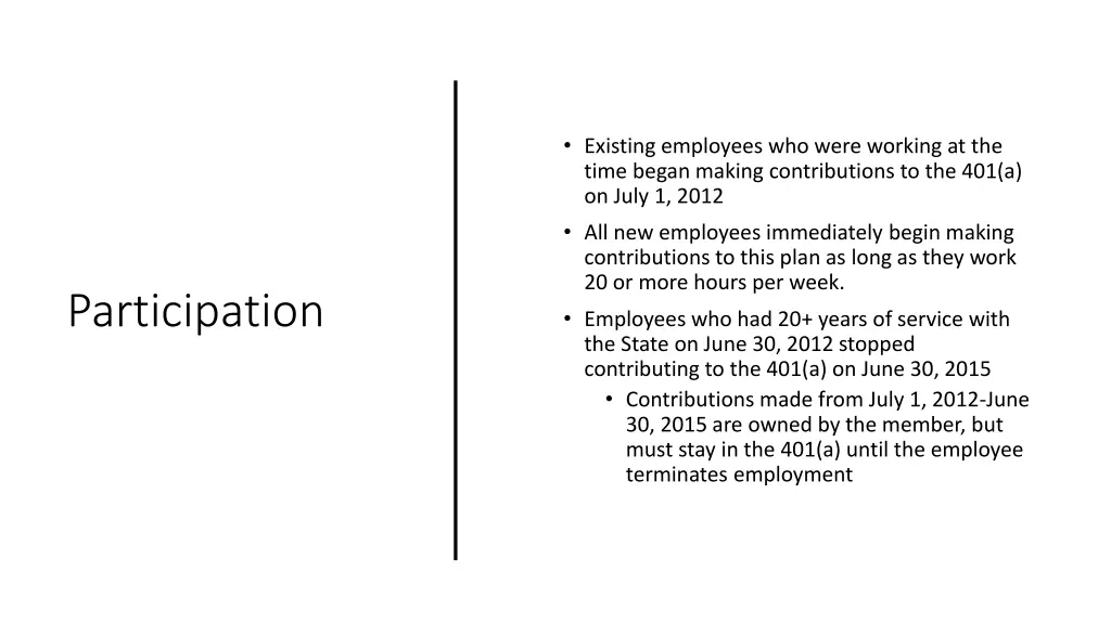 existing employees who were working at the time