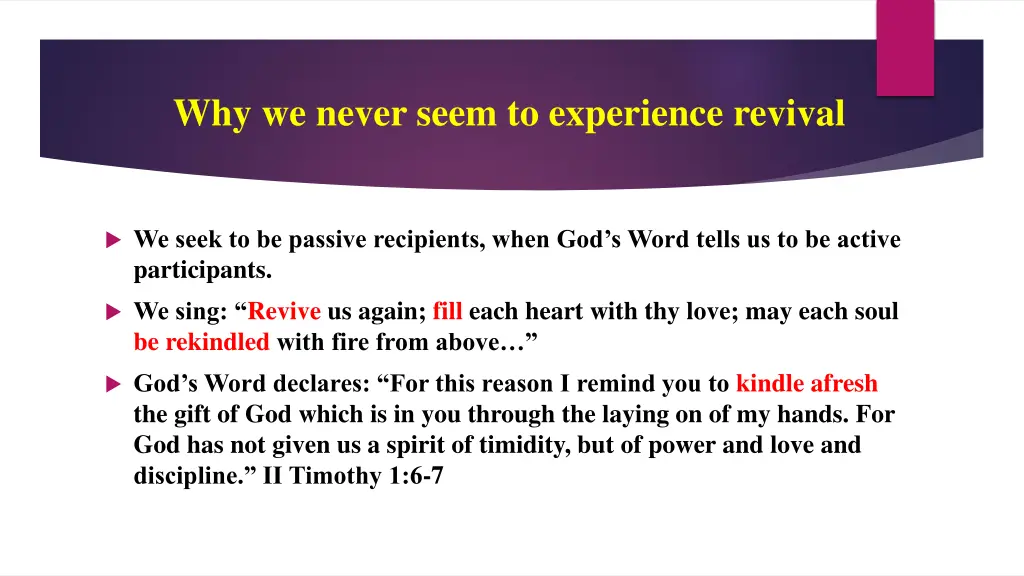 why we never seem to experience revival 1