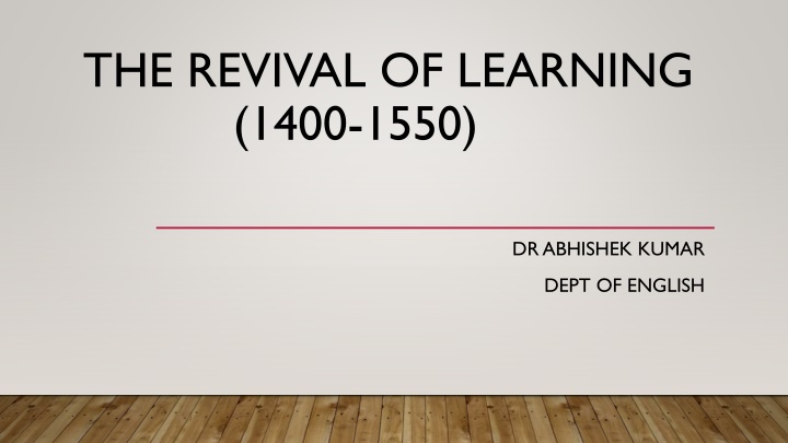 the revival of learning 1400 1550