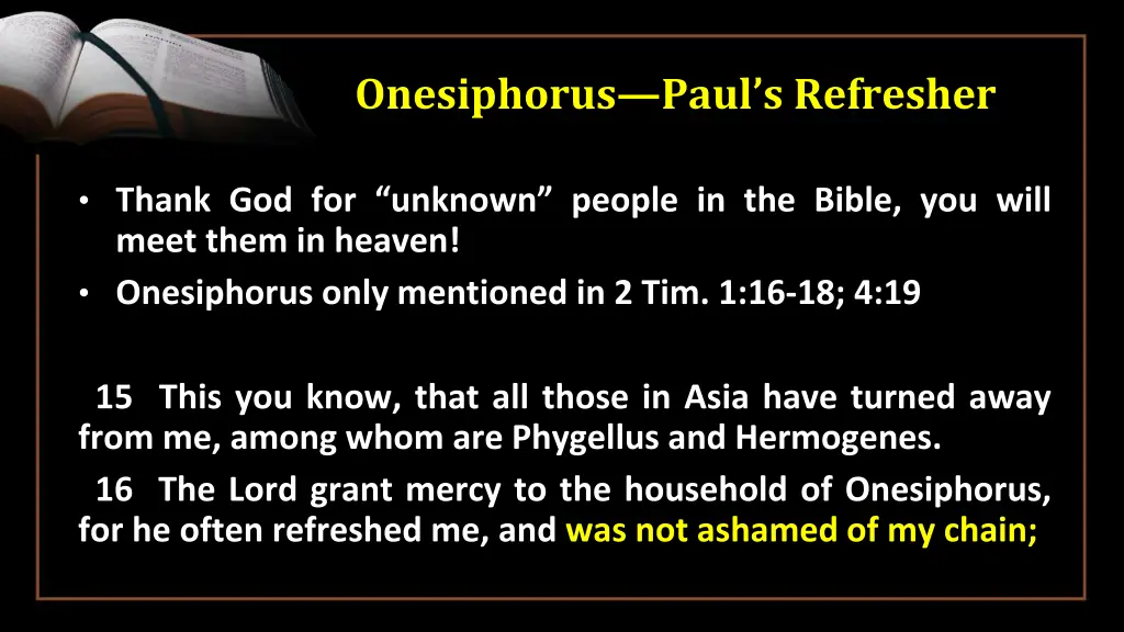 onesiphorus paul s refresher 7