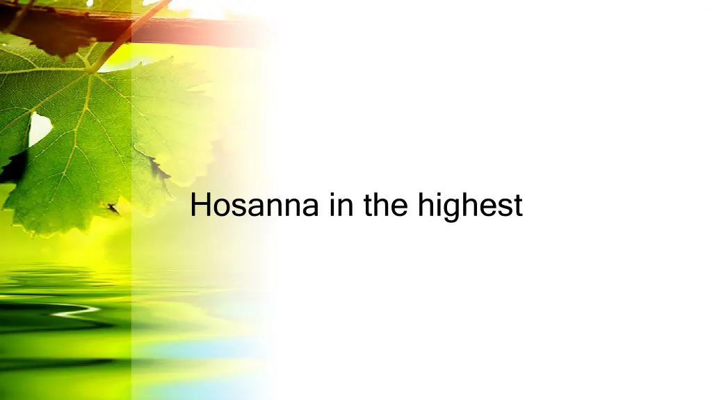 hosanna in the highest