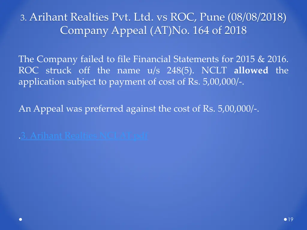 3 arihant realties pvt ltd vs roc pune 08 08 2018