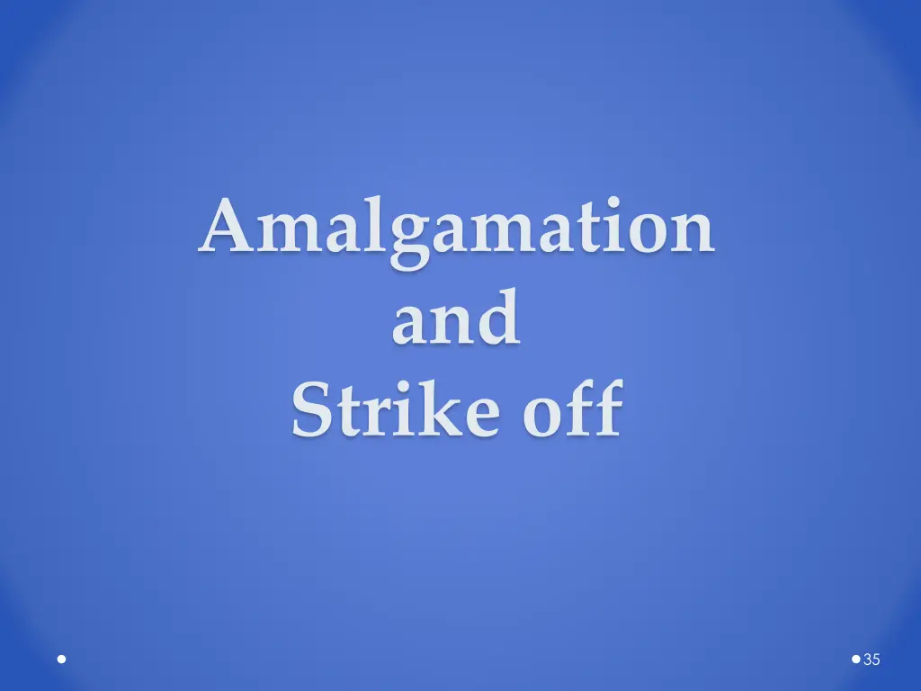 amalgamation and strike off