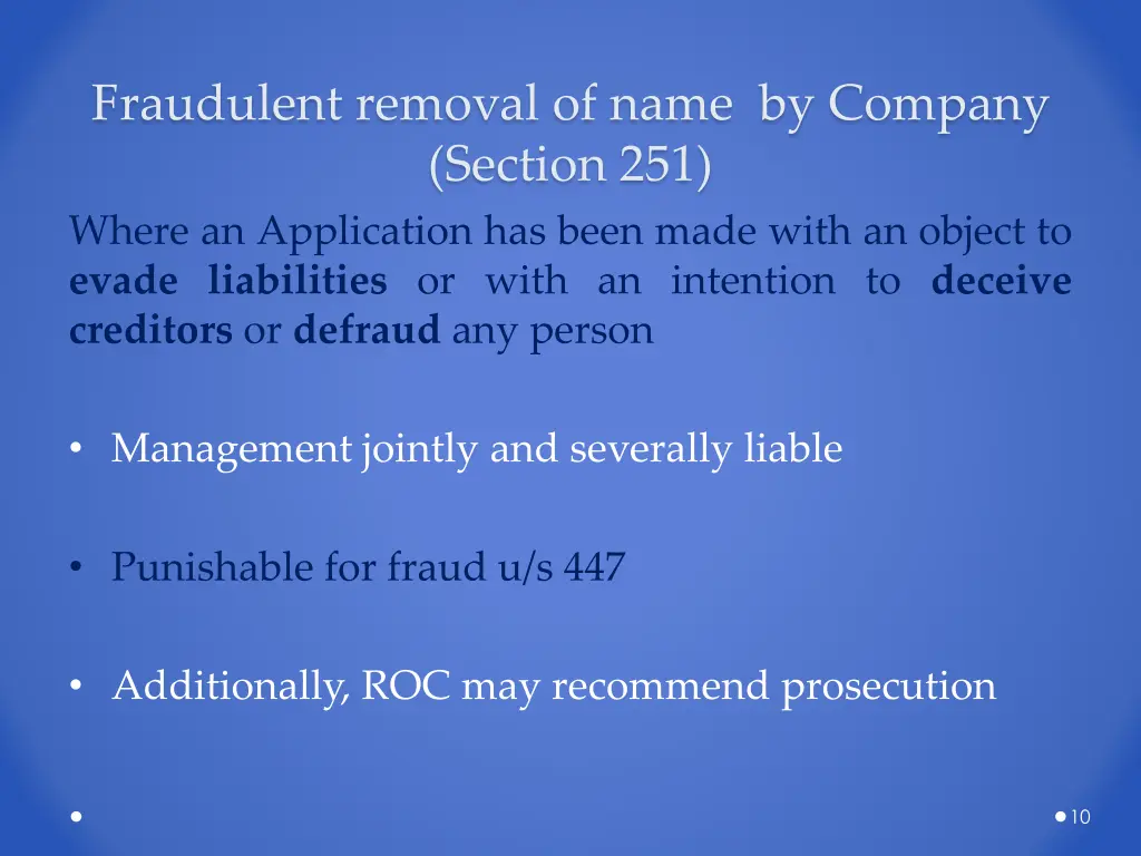 fraudulent removal of name by company section