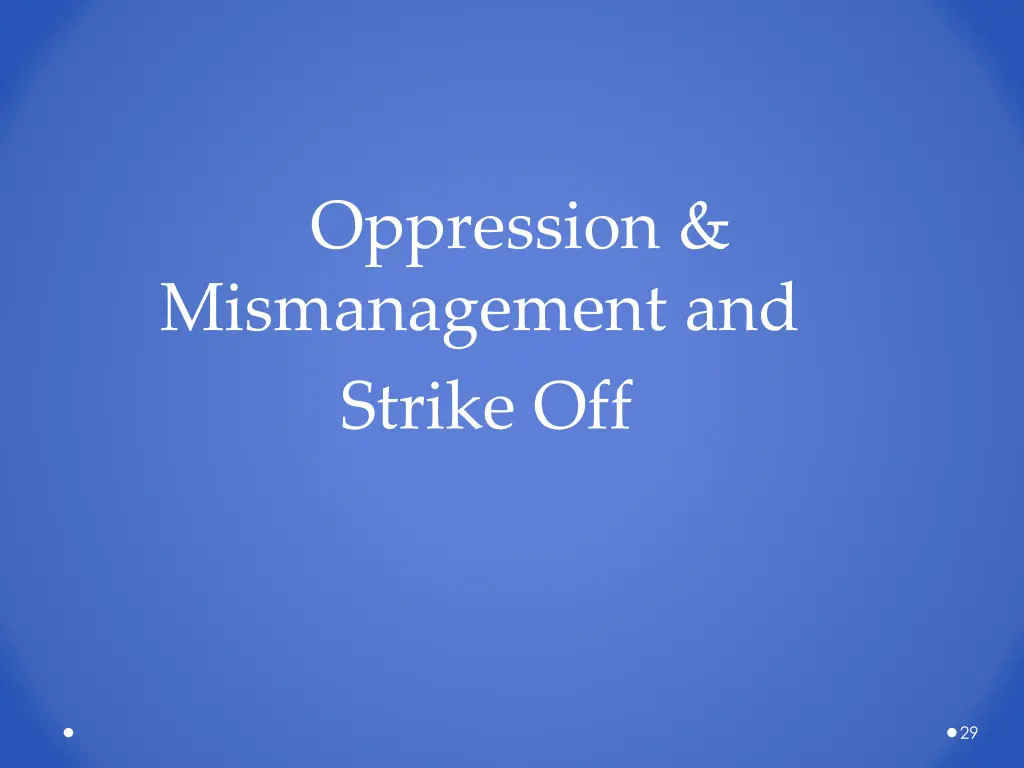 oppression mismanagement and strike off