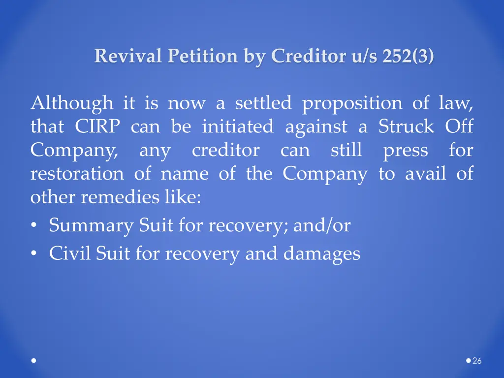 revival petition by creditor u s 252 3