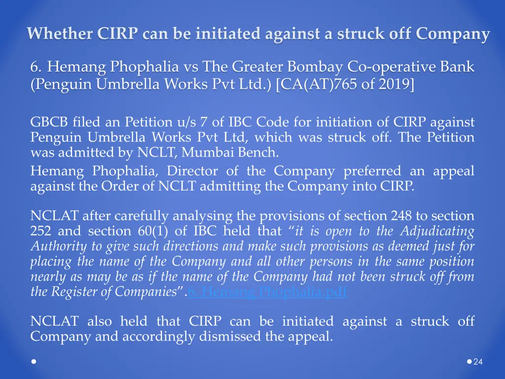 whether cirp can be initiated against a struck