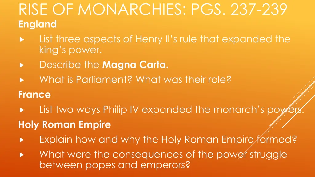 rise of monarchies pgs 237 239 england list three