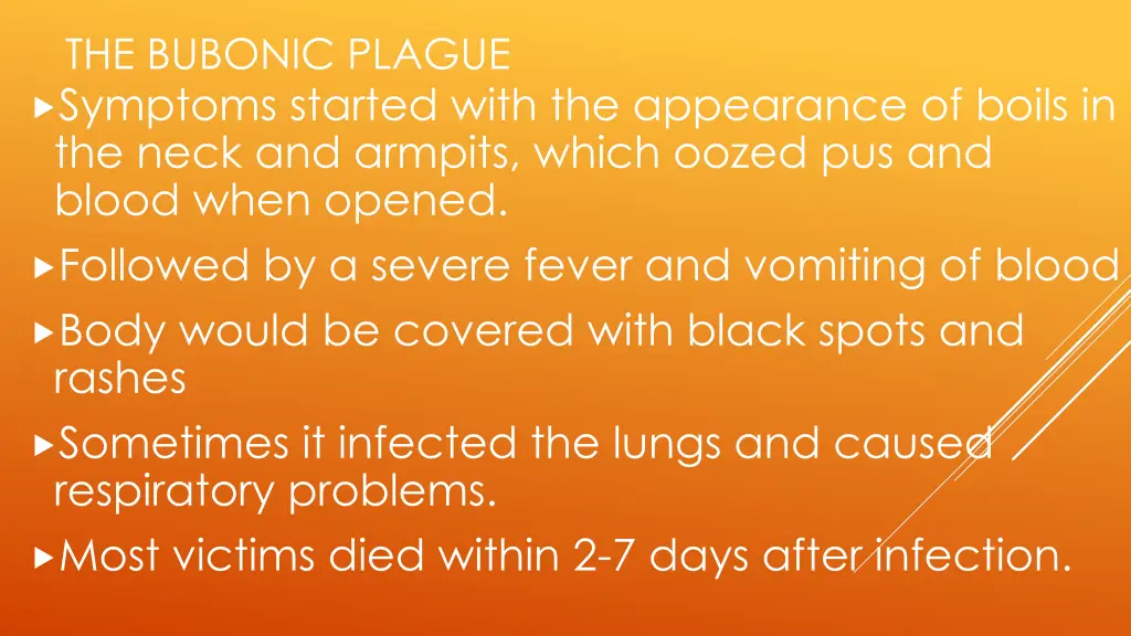 the bubonic plague symptoms started with