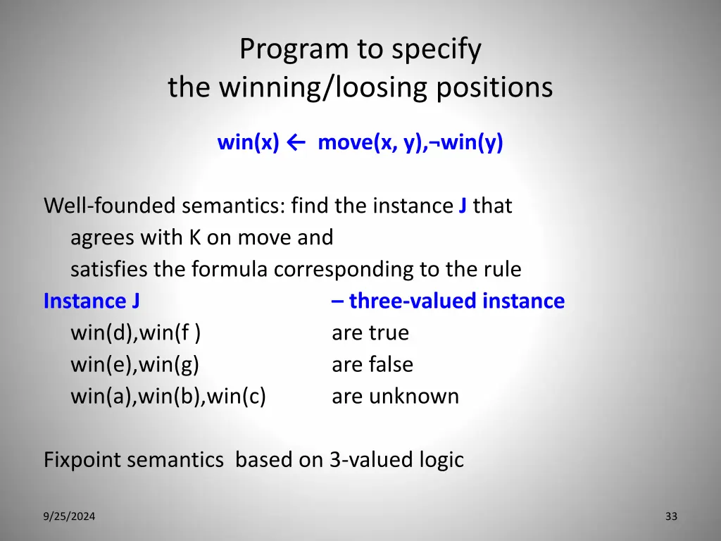 program to specify the winning loosing positions