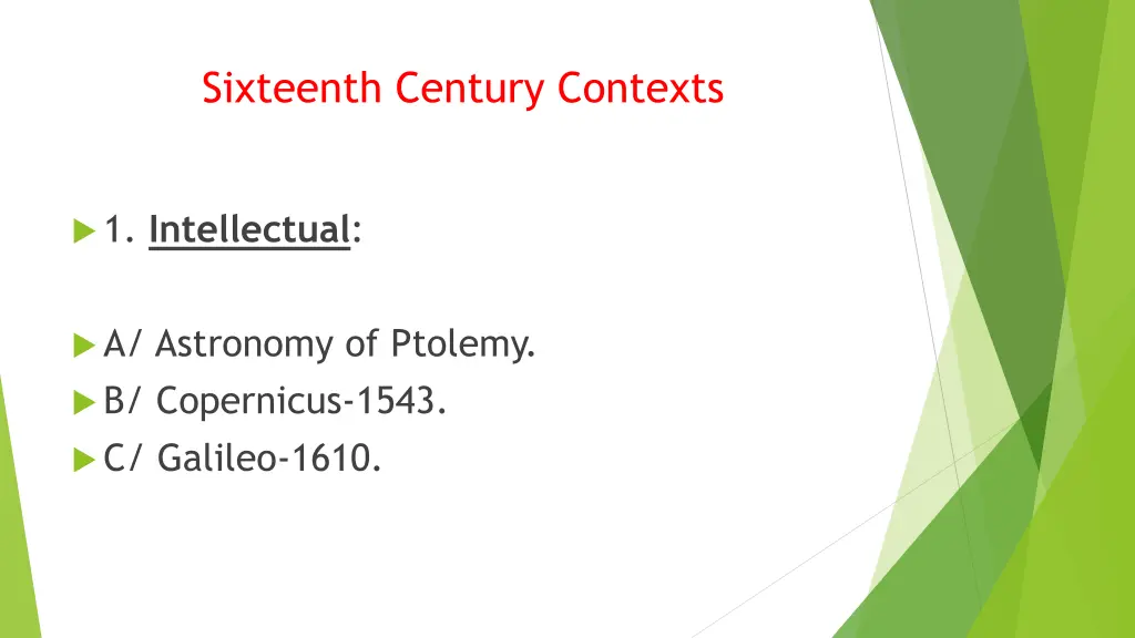 sixteenth century contexts