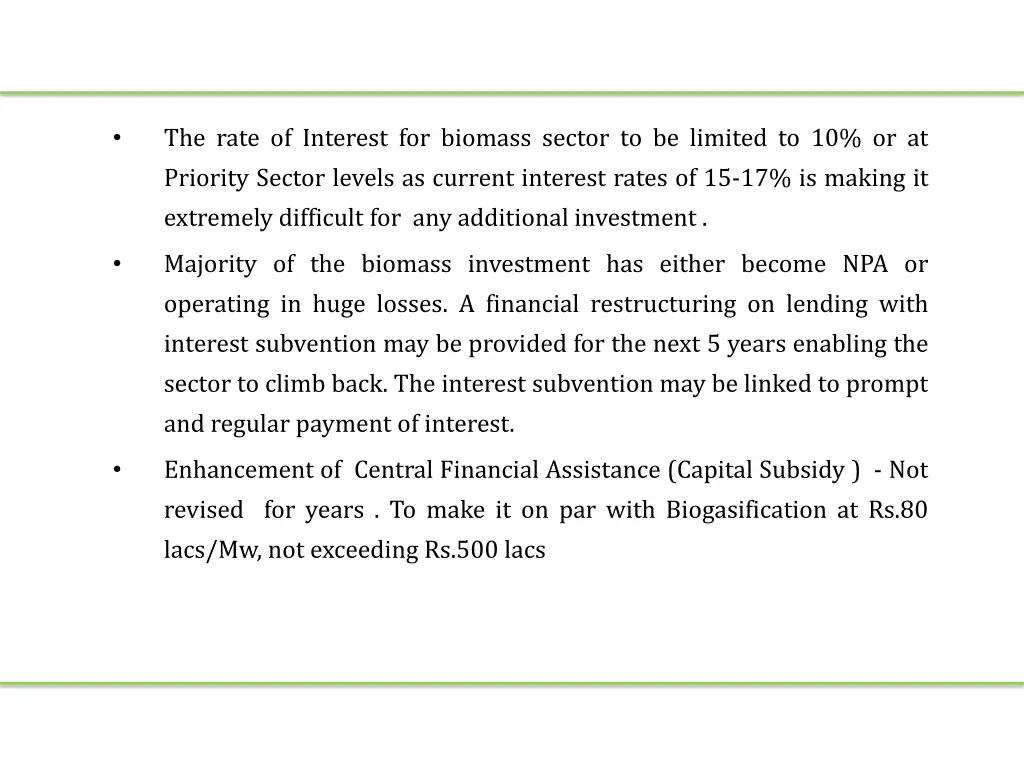 the rate of interest for biomass sector