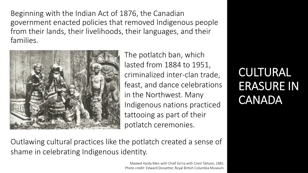 beginning with the indian act of 1876