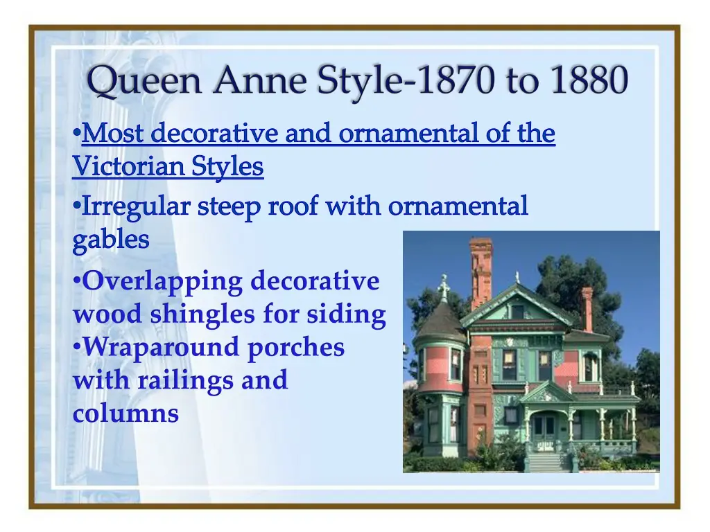 most decorative and ornamental of the victorian