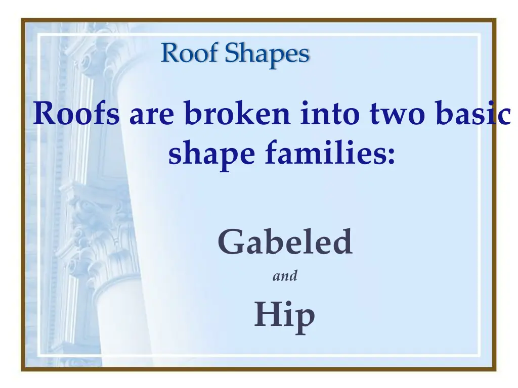 roof shapes