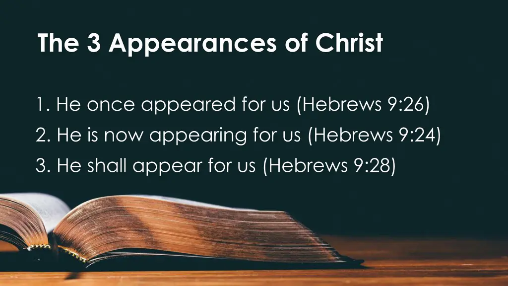 the 3 appearances of christ