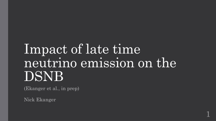 impact of late time neutrino emission on the dsnb