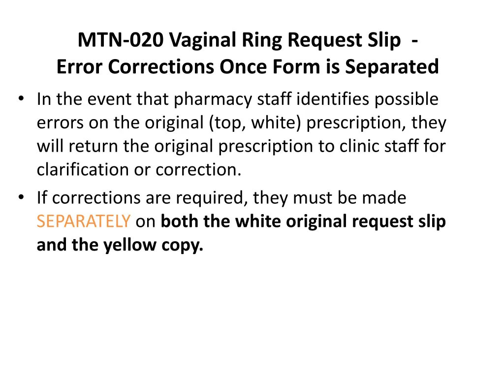 mtn 020 vaginal ring request slip error