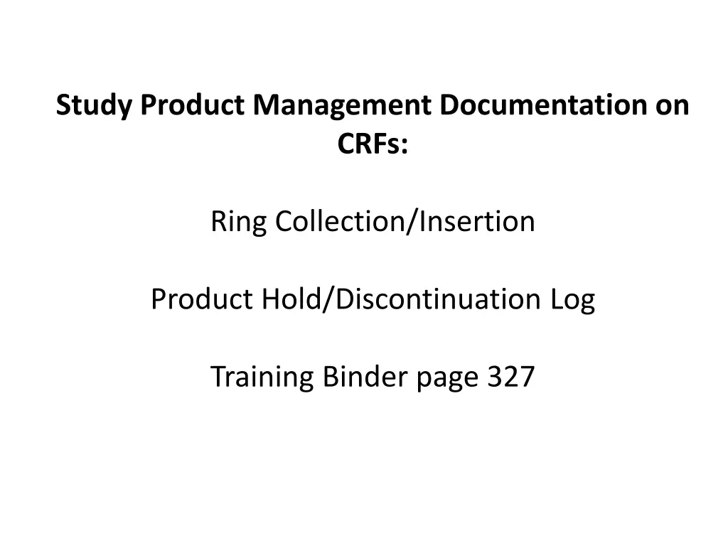 study product management documentation on crfs