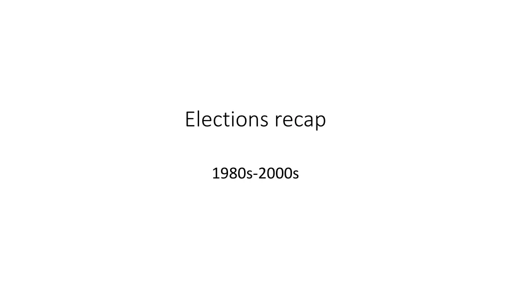 elections recap