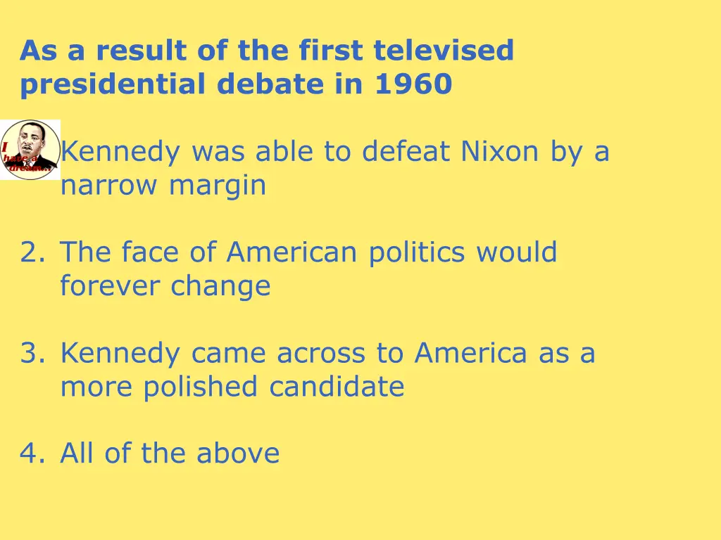 as a result of the first televised presidential