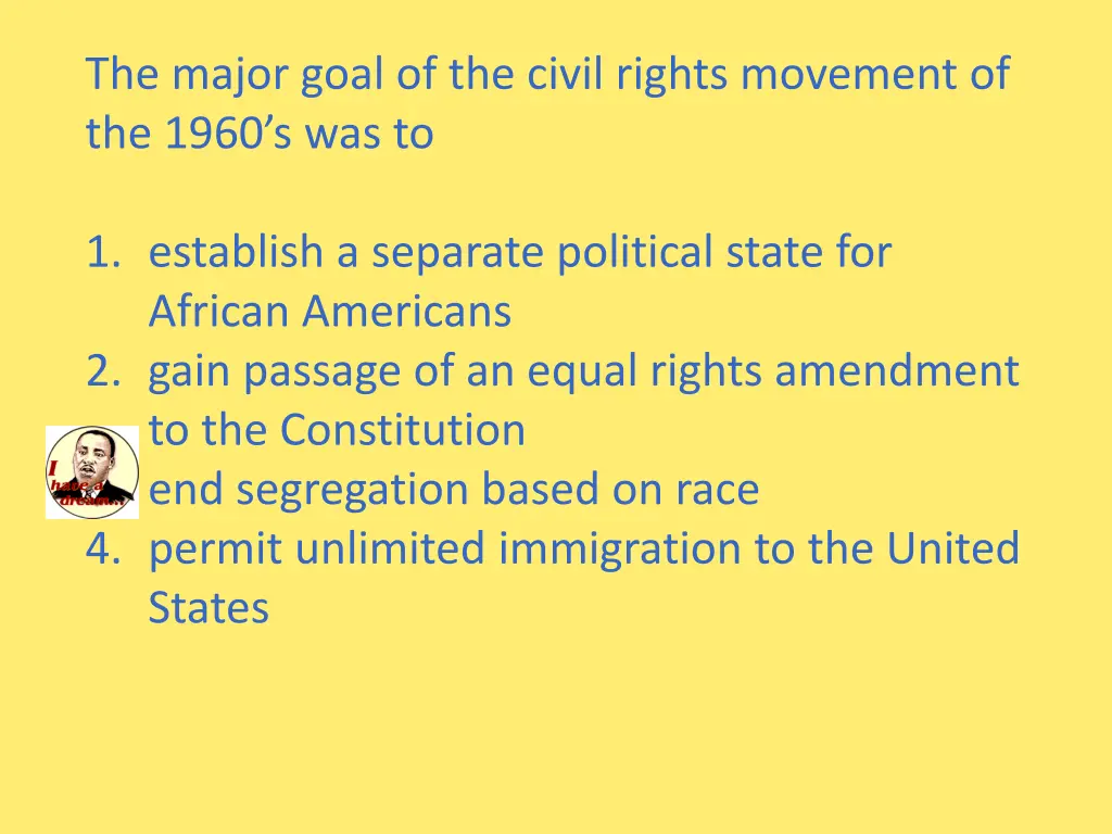 the major goal of the civil rights movement