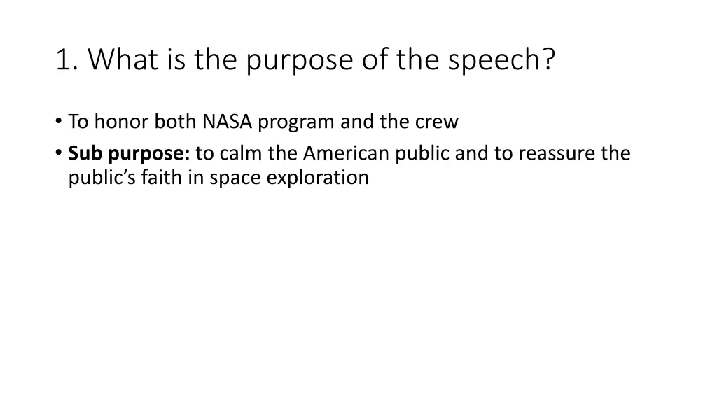 1 what is the purpose of the speech