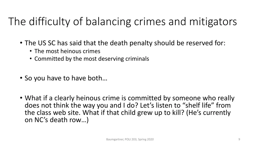 the difficulty of balancing crimes and mitigators