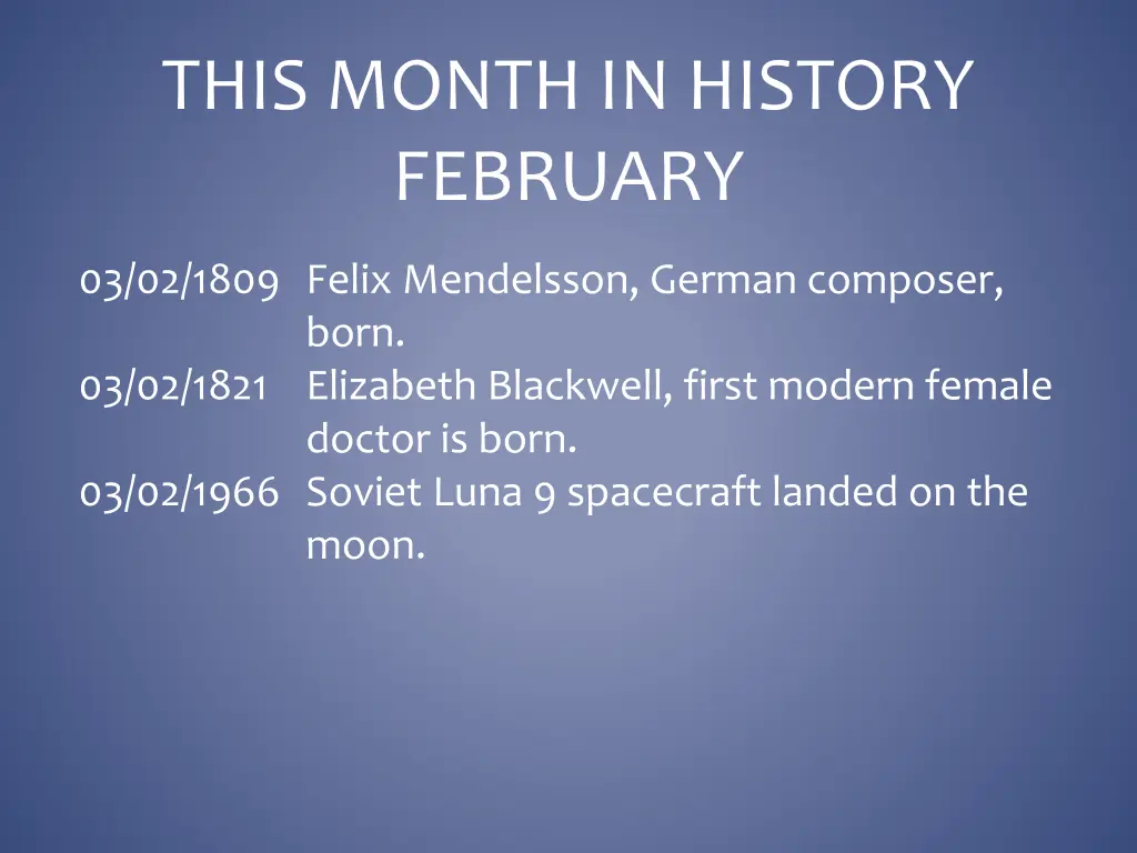 this month in history february 2